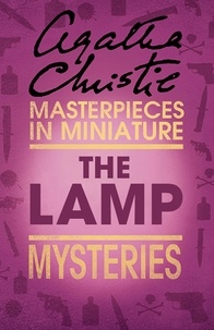 Agatha Christie - The Lamp - An Agatha Christie Short Story.