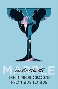 Agatha Christie - The Mirror Crack'd from Side to Side - (Miss Marple).