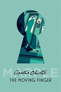 Agatha Christie - The Moving Finger.