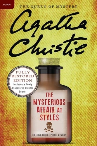 Agatha Christie - The Mysterious Affair at Styles.