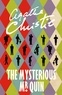 Agatha Christie - The Mysterious Mr Quinn.