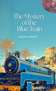 The Mystery of the Blue Train