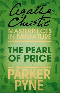 Agatha Christie - The Pearl of Price - An Agatha Christie Short Story.