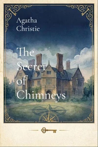 The Secret of Chimneys
