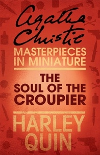 Agatha Christie - The Soul of the Croupier - An Agatha Christie Short Story.