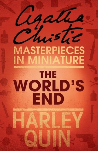 Agatha Christie - The World’s End - An Agatha Christie Short Story.
