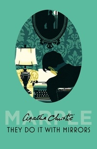 Agatha Christie - They to do it with Mirrors.