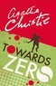 Agatha Christie - Towards Zero.
