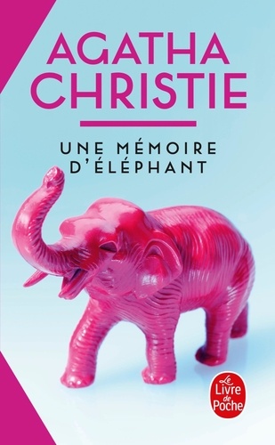 Agatha Christie - Une Memoire D'Elephant.