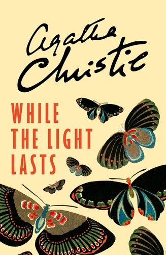 Agatha Christie - While the light lasts.