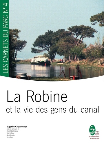 Agathe Charretteur - La Robine et la vie des gens du canal.