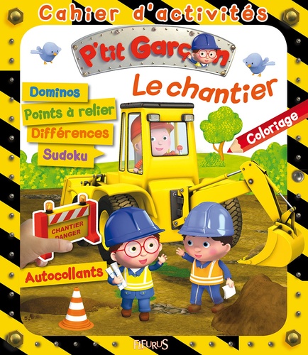 Le chantier