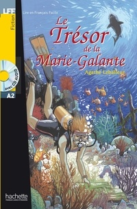 Agathe Leballeur - LFF A2 - Le trésor de la Marie-Galante (ebook).