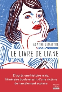 Agathe Lemaitre - Le Livre de Liane.