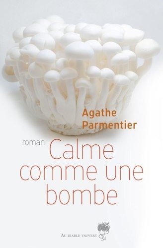 Calme comme une bombe - Occasion