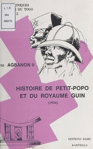  Agbanon et Nicoué Lodjou Gayibor - Histoire de Petit-Popo et du royaume Gui.