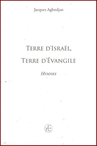 Terre d’Israël, Terre d’Évangile