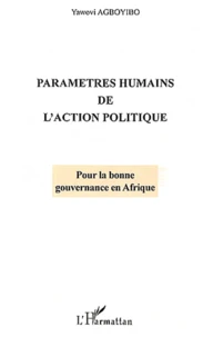 Paramètres humains de l'action politique