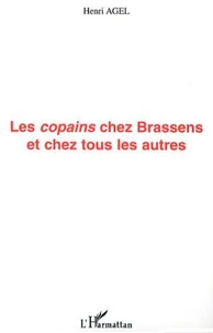 Les copains chez Brassens et chez les autres