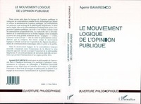 Agemir Bavaresco - Le mouvement logique de l'opinion publique - La théorie hégélienne.