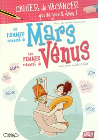  Agence AllRight et Paul Dewandre - Cahier de vacances Mars et Vénus à faire à deux.