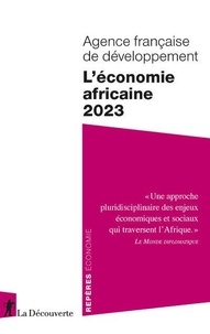  Agence Française Développement - L'économie africaine.
