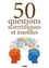 50 questions scientifiques et insolites