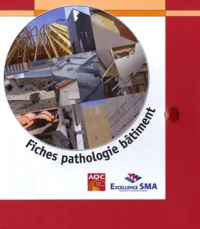 Fiches pathologie bâtiment