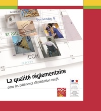 La qualité réglementaire dans les bâtiments dhabitation neufs.pdf