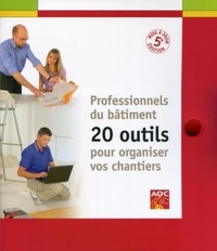  Agence Qualité Construction - Professionnels du bâtiment - 20 outils pour organiser vos chantiers.