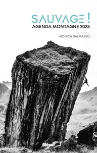 Monica Dalmasso - Agenda montagne 2025 sauvage !.