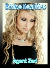 Bimbo Backfire