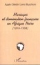 Aggée-Célestin Lomo Myazhiom - Mariages Et Domination Francaise En Afrique Noire: 1916-1958.