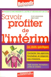 Savoir profiter de l'intérim