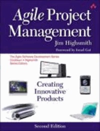 Agile Project Management - Creating Innovative Products.
