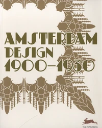 Amsterdam design 1900-1930