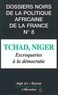  Agir ici et  Survie - Les dossiers noirs de la politique africaine de la France - Tome 8, Tchad, Niger.