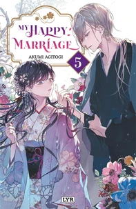 My happy marriage Tome 5