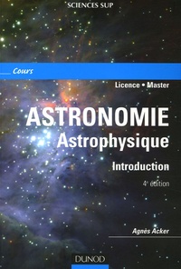 Agnès Acker - Astronomie Astrophysique - Introduction.
