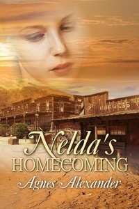  Agnes Alexander - Nelda's Homecoming.