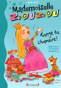 Range ta chambre !