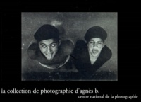  Agnès b. - La Collection De Photographie D'Agnes B..