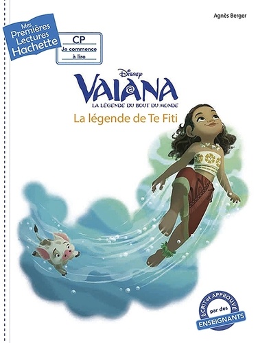 Agnès Berger et  Disney - Vaiana - La légende de Te Fiti.