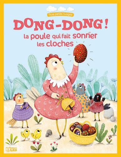 Dong-Dong !. La poule qui fait sonner les cloches