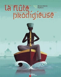 La flûte prodigieuse