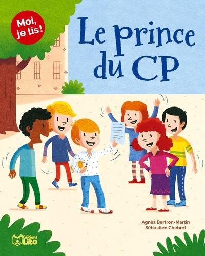 Agnès Bertron-Martin et Sébastien Chebret - Le prince du CP.