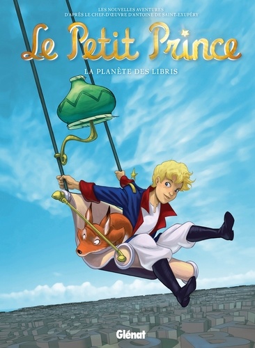 Le Petit Prince Tome 11 La planète des Libris