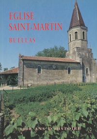 Agnès Bruno et Catherine Penez - Eglise Saint-Martin - 1000 ans d'histoire.