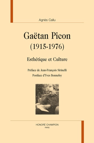 Gaëtan Picon 1915-1976. Esthétique et culture
