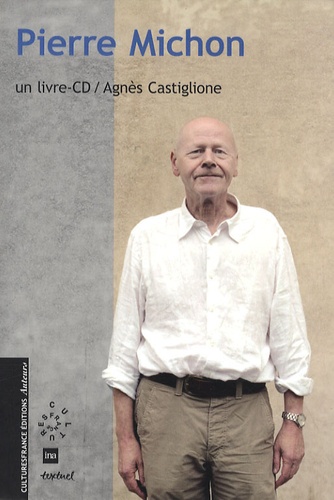 Agnès Castiglione - Pierre Michon. 1 CD audio